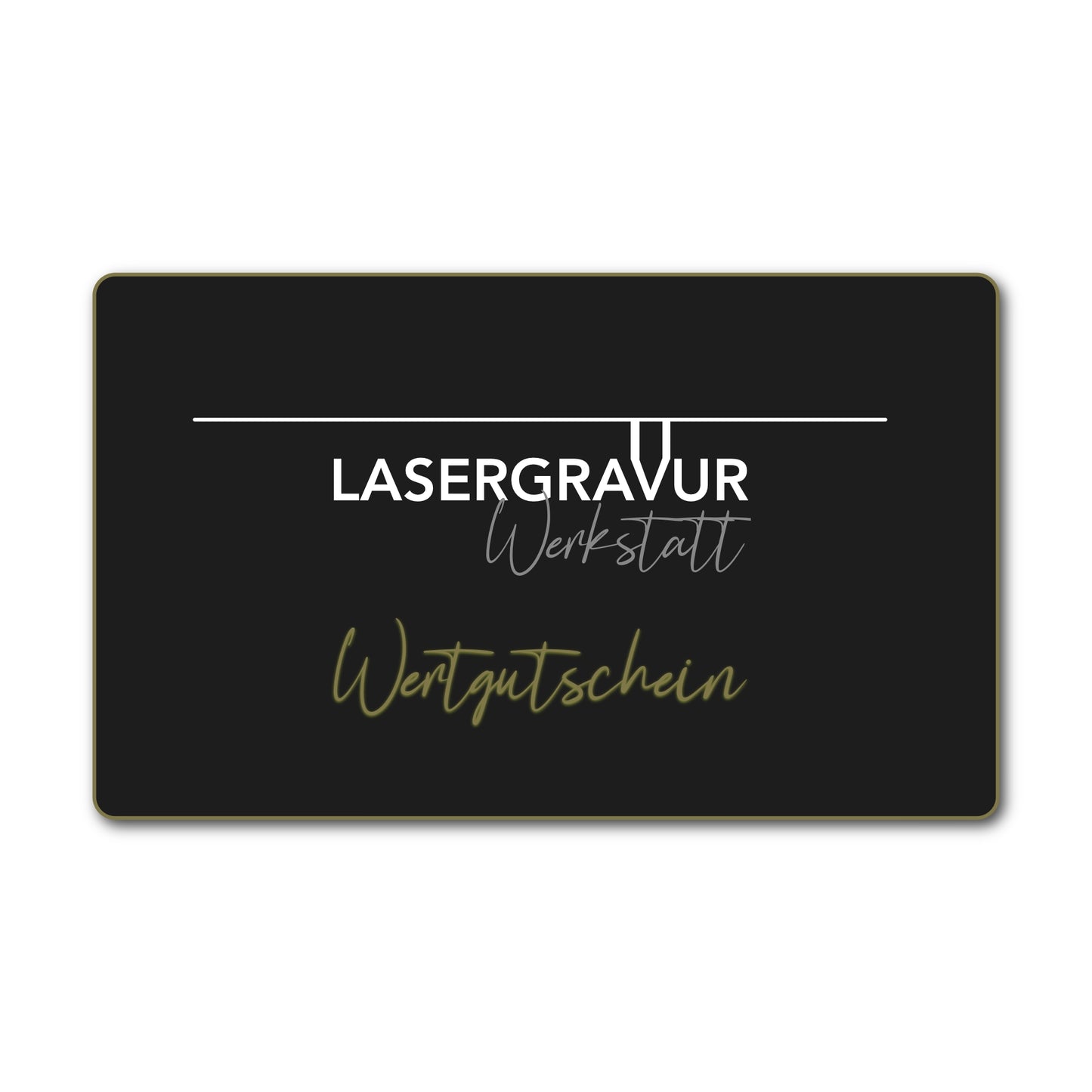 Lasergravur-Werkstatt Geschenkgutschein